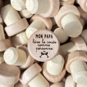 Bouchon de vin / Mon Papa