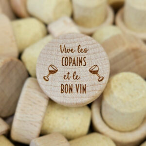 Bouchon de vin / Vive Les Copains Et Le Bon Vin