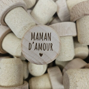 Bouchon de vin / Maman D'amour
